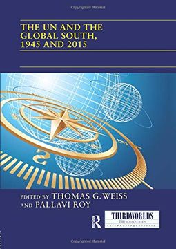 portada The un and the Global South, 1945 and 2015 (Thirdworlds) 