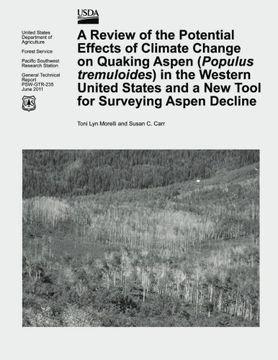 portada A Review of the Potential Effects of Climate Change on Quaking Aspen (Populus tremuloides) in the Western United States and a New Tool for Surveying Aspen Decline