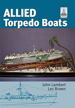 portada Allied Torpedo Boats (Shipcraft Special) (en Inglés)