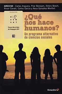 portada QUE NOS HACE HUMANOS? UN PROGRAMA ALTERNATIVO DE CIENCIAS SOCIALES (in Spanish)