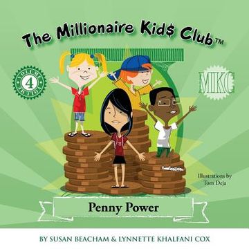 portada The Millionaire Kids Club: Penny Power (en Inglés)