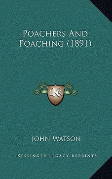 portada poachers and poaching (1891)