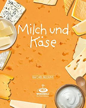 portada Milch und Käse: One World Publishing (en Alemán)