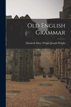 portada Old English Grammar (en Inglés)