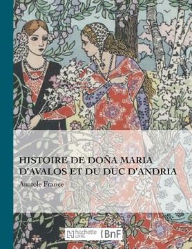portada Histoire de Doña Maria d'Avalos Et Du Duc d'Andria (en Francés)