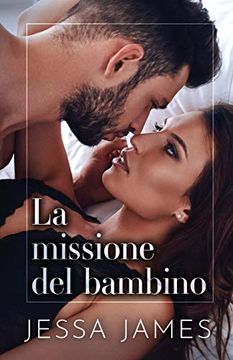 portada La Missione del Bambino: Per Ipovedenti (en Italiano)