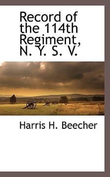 portada record of the 114th regiment, n. y. s. v. (in English)