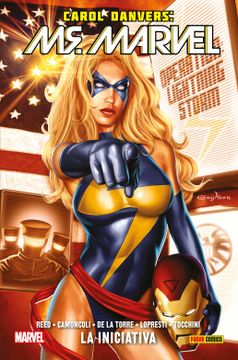 portada Carol Danvers: Ms. Marvel 2. La Iniciativa
