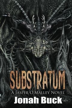 portada Substratum: Volume 1 (A Jasper O'Malley Novel)