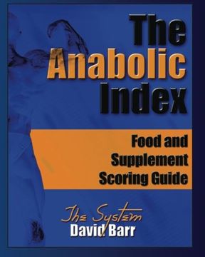 portada The Anabolic Index: Food and Supplement Scoring Guide (Volume 2)