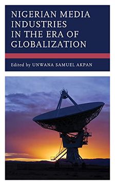 portada Nigerian Media Industries in the era of Globalization (en Inglés)