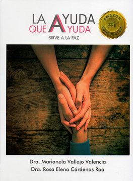 portada La Ayuda que Ayuda Sirve a la paz (in Spanish)