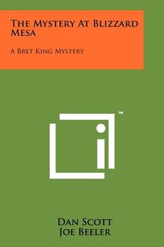 portada the mystery at blizzard mesa: a bret king mystery (en Inglés)