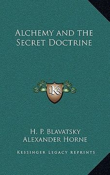 portada alchemy and the secret doctrine