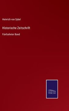 portada Historische Zeitschrift: Fünfzehnter Band (in German)