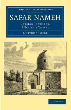 portada Safar Nameh: Persian Pictures: A Book of Travel (Cambridge Library Collection - Travel, Middle East and Asia Minor) (in English)