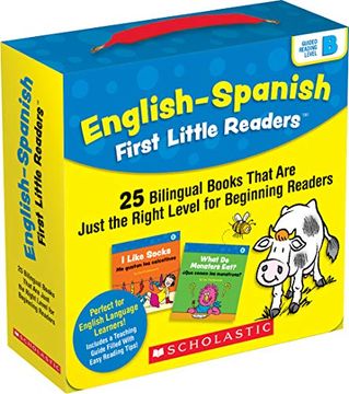 portada English-Spanish First Little Readers: Guided Reading Level b (Parent Pack): 25 Bilingual Books That are Just the Right Level for Beginning Readers
