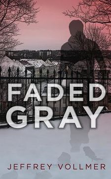 portada Faded Gray (en Inglés)