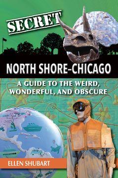 portada Secret North Shore Chicago (en Inglés)