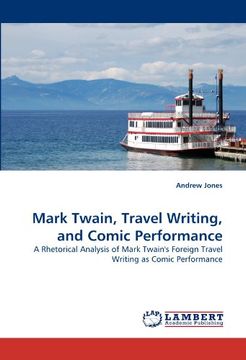 portada mark twain, travel writing, and comic performance (en Inglés)