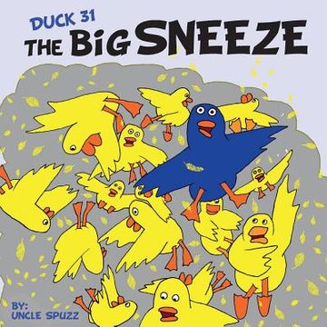 portada Duck 31 The Big Sneeze (en Inglés)