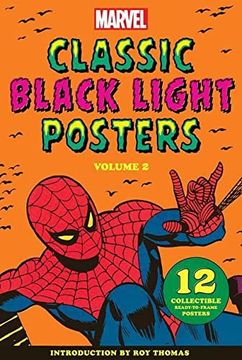 portada Marvel Classic Black Light Collectible Poster Portfolio Volume 2: 12 Collectible Ready-To-Frame Posters (en Inglés)