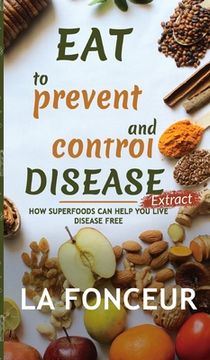 portada Eat to Prevent and Control Disease Extract (in English)