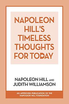portada Napoleon Hill's Timeless Thoughts for Today (en Inglés)