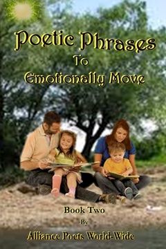 portada Poetic Phrases To Emotionally Move Book Two (en Inglés)