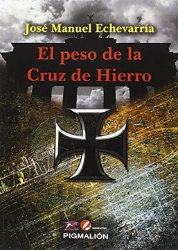portada Peso de la Cruz de Hierro,El (in Spanish)