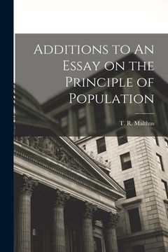 portada Additions to An Essay on the Principle of Population