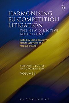 portada Harmonising eu Competition Litigation: The new Directive and Beyond (Swedish Studies in European Law) (en Inglés)