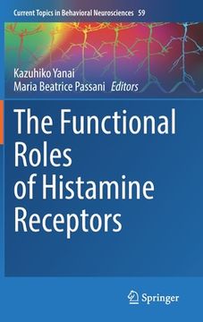 portada The Functional Roles of Histamine Receptors (en Inglés)