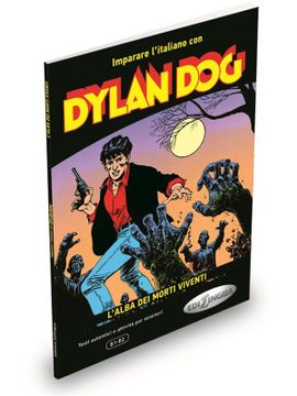 portada Imparare L'italiano con i Fumetti: Dylan dog - L'alba dei Morti Viventi 