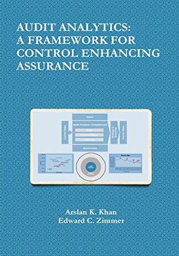 portada Audit Analytics: A Framework for Control Enhancing Assurance 