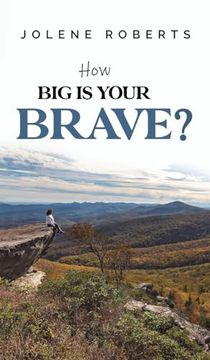 portada How big is Your Brave? (en Inglés)