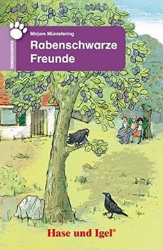 portada Rabenschwarze Freunde: Schulausgabe (Tiergeschichten) (in German)