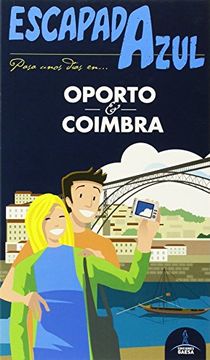 portada Oporto y Coimbra Escapada Azul