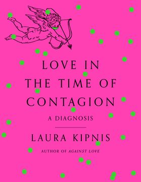 portada Love in the Time of Contagion: A Diagnosis (en Inglés)