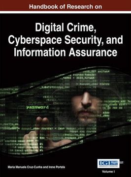 portada Handbook of Research on Digital Crime, Cyberspace Security, and Information Assurance (Advances in Digital Crime, Forensics, and Cyber Terrorism)