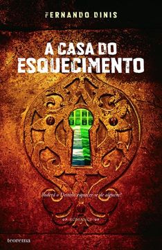 A Casa do Esquecimento (en Portugués)