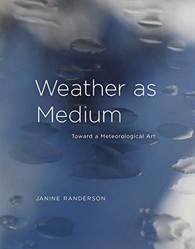 portada Weather as Medium: Toward a Meteorological art (Leonardo) (in English)