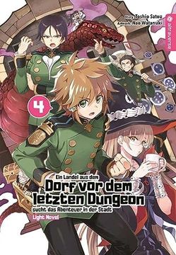 portada Ein Landei aus dem Dorf vor dem Letzten Dungeon Sucht das Abenteuer in der Stadt Light Novel 04 (en Alemán)