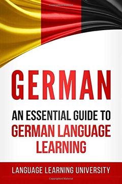 portada German: An Essential Guide to German Language Learning (in English)