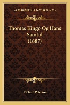 portada Thomas Kingo Og Hans Samtid (1887)