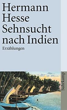 portada Sehnsucht Nach Indien: Erzählungen (Suhrkamp Taschenbuch) (en Alemán)