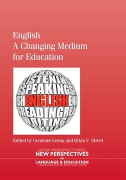 portada English - A Changing Medium for Education (en Inglés)