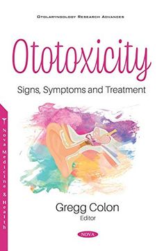 portada Ototoxicity (Signs, Symptoms and Treatment)
