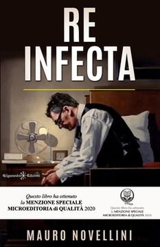 portada Re infecta: Un thriller psicologico che ti lascerà col fiato sospeso fino all'ultima pagina (in Italian)