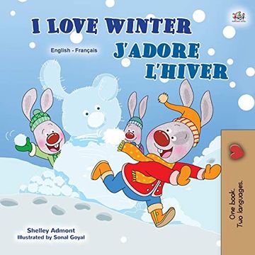 portada I Love Winter (English French Bilingual Book for Kids) (English French Bilingual Collection) (in French)